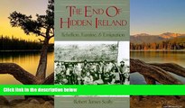 Full Online [PDF]  The End of Hidden Ireland: Rebellion, Famine, and Emigration  Premium Ebooks