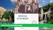 Books to Read  Russian Citizenship: From Empire to Soviet Union  Best Seller Books Most Wanted