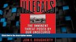 Big Deals  Illegals : The Imminent Threat Posed by Our Unsecured U.S.-Mexico Border  Best Seller