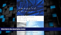 Big Deals  Smuggled Chinese (Asian American History   Cultu)  Best Seller Books Most Wanted