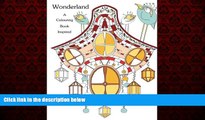 FREE DOWNLOAD  Coloring Book : Inspired: Wonderland : Stress Relieving Patterns (Alice s