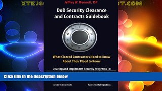 Big Deals  DOD SECURITY CLEARANCES AND CONTRACTS GUIDEBOOK-What Cleared Contractors Need to Know