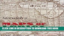 [Free Read] Norwich s Maps of Africa: An illustrated and Annotated Carto-bibliography Free Online