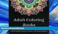 READ book  Adult Coloring Books: A Coloring Book for Adults Featuring Mandalas and Henna Inspired