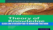 [BOOK] PDF IB Theory of Knowledge Skills and Practice: Oxford IB Diploma Program New BEST SELLER