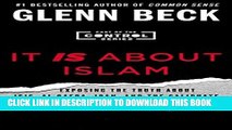 [PDF] It IS About Islam: Exposing the Truth About ISIS, Al Qaeda, Iran, and the Caliphate (The