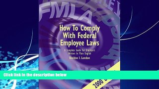 Books to Read  How To Comply With Federal Employee Laws  Best Seller Books Most Wanted