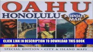 [Free Read] Popout-Popout O Ahu/Honolulu (Popout Map) Full Online