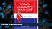 Big Deals  Federal Contracting Made Easy  Full Read Most Wanted