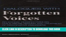 [BOOK] PDF Dialogues With Forgotten Voices: Relational Perspectives On Child Abuse Trauma And The