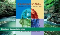 Books to Read  Kennewick Man: Perspectives on the Ancient One (Archaeology   Indigenous Peoples)