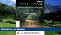 Books to Read  Forests for People: Community Rights and Forest Tenure Reform (The Earthscan Forest