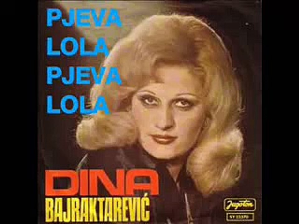 Dina Bajraktarevic - pjeva lola pjeva lola.mp4