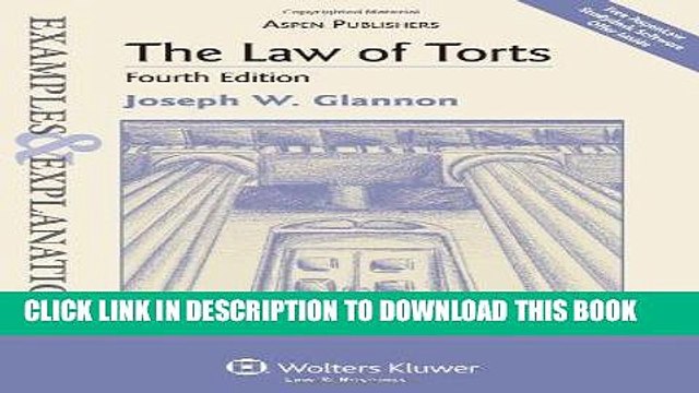 [PDF] The Law of Torts: Examples Explanations, 4th Edition Full Online