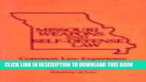 [PDF] Missouri Weapons and Self-Defense Law: Commom Law Experience and Missouri Practice Full Online