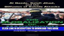 [DOWNLOAD] PDF The Globalization of Martyrdom: Al Qaeda, Salafi Jihad, and the Diffusion of