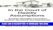 [PDF] In the Court of Deadly Assumptions: Another Wrongful Conviction, Another Murdered Girl