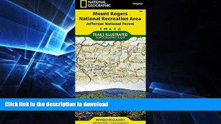 READ BOOK  Mount Rogers National Recreation Area [Jefferson National Forest] (National Geographic