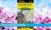 FAVORITE BOOK  Black Hills North [Black Hills National Forest] (National Geographic Trails