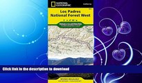 FAVORITE BOOK  Los Padres National Forest West (National Geographic Trails Illustrated Map)  GET