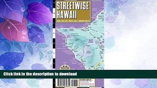 GET PDF  Streetwise Hawaii Map - Laminated State Road Map of Hawaii FULL ONLINE