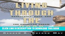 [PDF] Living through the Hoop: High School Basketball, Race, and the American Dream Popular