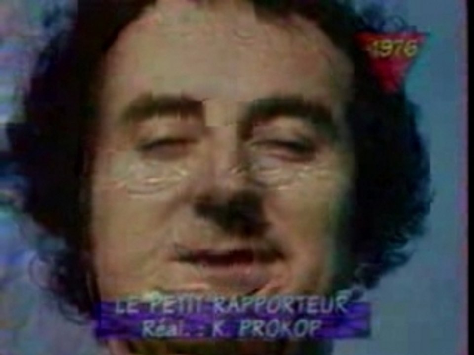 Le Petit Rapporteur - Daniel Prevost - Montcuq (1976, versio