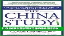 [PDF] The China Study: The Most Comprehensive Study of Nutrition Ever Conducted and the Startling