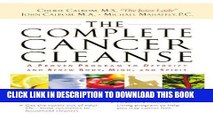 [Read] Ebook The Complete Cancer Cleanse: A Proven Program to Detoxify and Renew Body, Mind, and