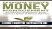 [Free Read] Personal Finance: Money Management: Powerful Tips for Budgeting, Saving, Creating a