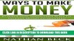 [Free Read] Money: Personal Finance, Motivational, 10 Super Hot Ways To Make Money Instant Money