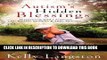 [New] Ebook Autism s Hidden Blessings: Discovering God s Promises for Autistic Children   Their