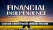 [Free Read] Financial Independence: 30 Steps To Control Your Income  And Achieve Financial Freedom