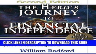 [Free Read] The Hero s Journey to Financial Independence Free Online