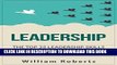 [Read] Ebook Leadership:  Top 25 Leadership Skills Used by Team Leaders to Influence, Communicate