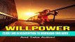 Read Now Willpower: How To Stop Procrastinating, Discipline Yourself And Take Action! (Willpower
