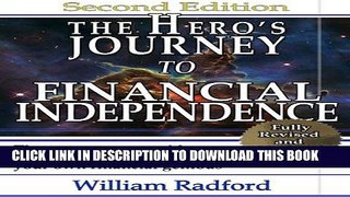 [Read] Ebook The Hero s Journey to Financial Independence New Reales