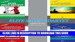 Read Now Elite Sales Success Quartet: Scripts for Hypnotherapeutic and Mindfulness Meditations