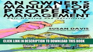 [New] Ebook Fair Housing (Owners Manual for Property Management Book 1) Free Read