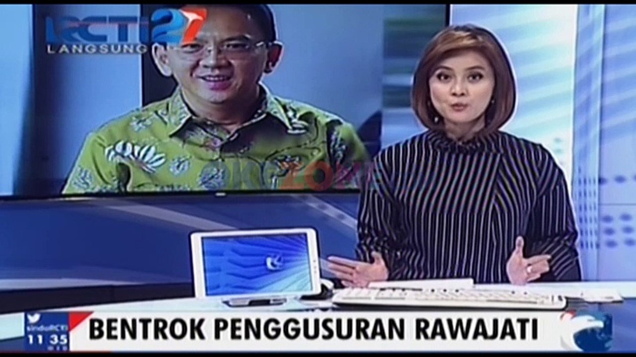 Tanggapan Ahok Perihal Penggusuran Rawajati