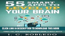 Read Now 55 Smart Apps to Level Up Your Brain: Free Apps, Games, and Tools for iPhone, iPad,