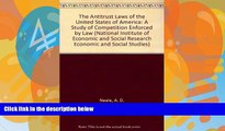 Books to Read  The Antitrust Laws of the United States of America: A Study of Competition Enforced