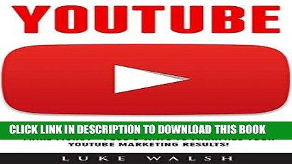 Read Now YouTube: YouTube For Beginners - How To Make A YouTube Channel, Build Your Audience And