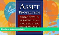 Big Deals  Asset Protection : Concepts and Strategies for Protecting Your Wealth  Best Seller