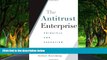Big Deals  The Antitrust Enterprise: Principle and Execution  Best Seller Books Most Wanted