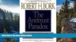 Big Deals  Antitrust Paradox  Best Seller Books Best Seller