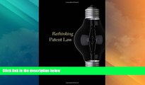 Big Deals  Rethinking Patent Law  Best Seller Books Best Seller