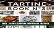 [PDF] Tartine Book No. 3: Modern Ancient Classic Whole Popular Colection