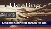 Best Seller Healing Power: Natural Methods for Achieving Whole-Body Health (Men s Health Life