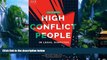 Big Deals  High Conflict People in Legal Disputes  Full Ebooks Best Seller